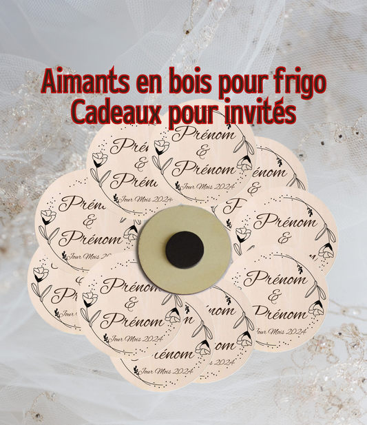 Spécial cadeaux pour invités - Aimant / Magnet en bois pour frigo, bureau - Personnalisable - Gravé au laser